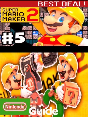 cover image of Super Mario Maker 2 Guide – Tips and Tricks – How to Win